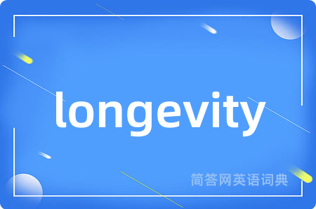 longevity
