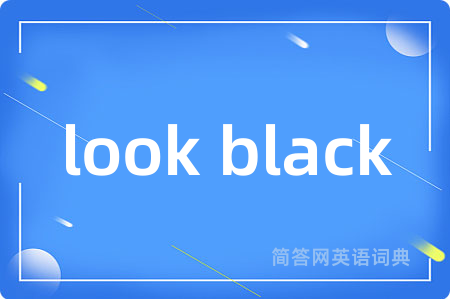 look black