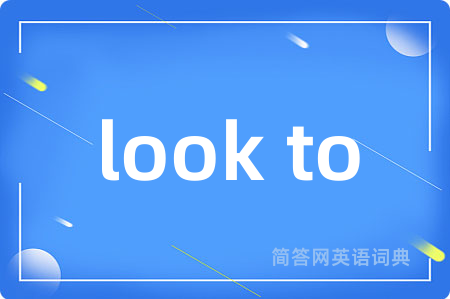 look to