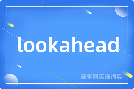 lookahead