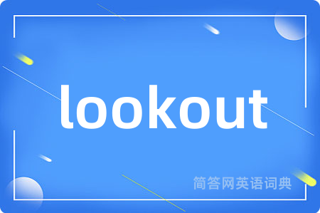 lookout