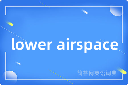 lower airspace
