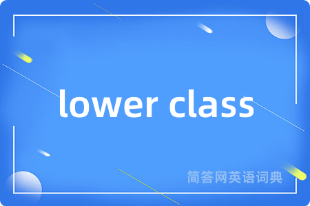 lower class