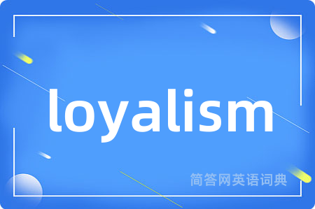 loyalism