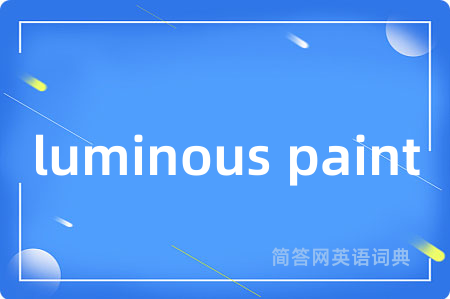 luminous paint