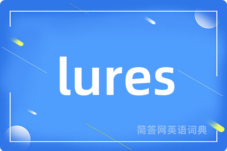 lures