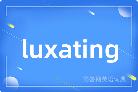 luxating