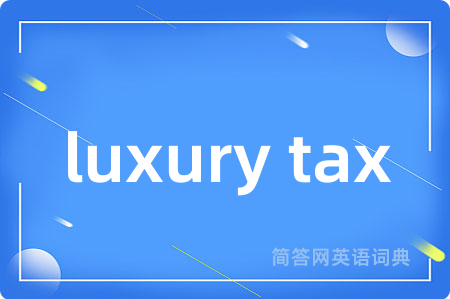 luxury tax