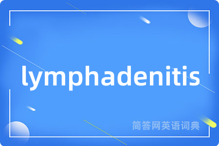 lymphadenitis
