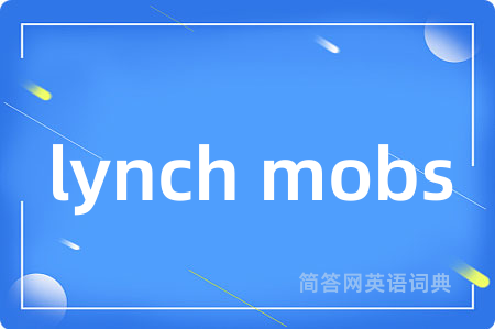 lynch mobs