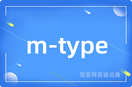 m-type