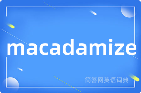 macadamize