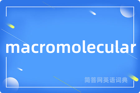 macromolecular