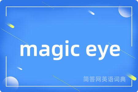 magic eye