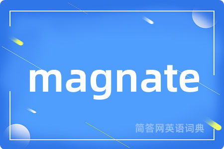 magnate