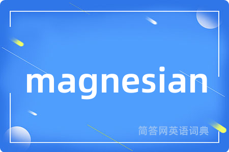 magnesian