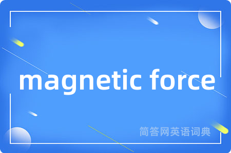 magnetic force