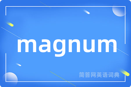 magnum