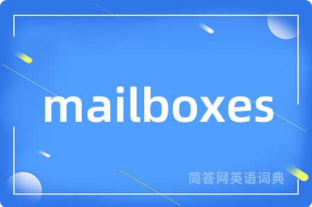 mailboxes