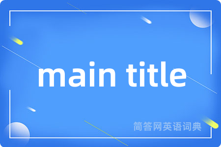 main title