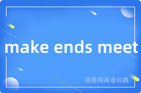 make ends meet