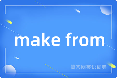 make from