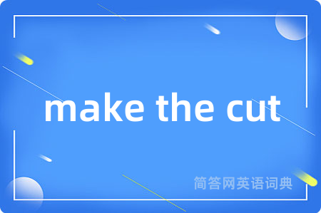 make the cut
