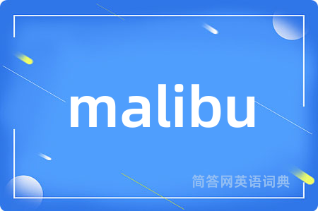 malibu