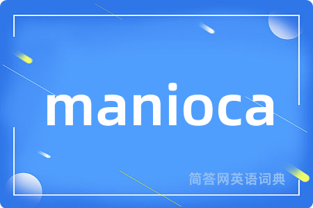 manioca