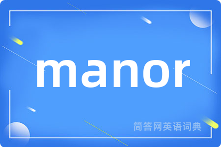 manor