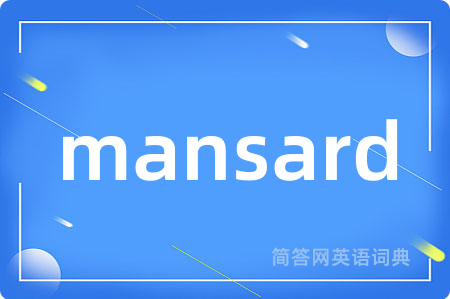 mansard