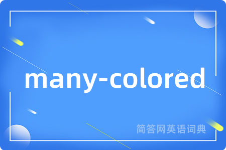 many-colored