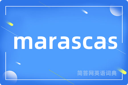 marascas