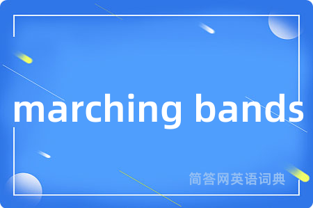 marching bands