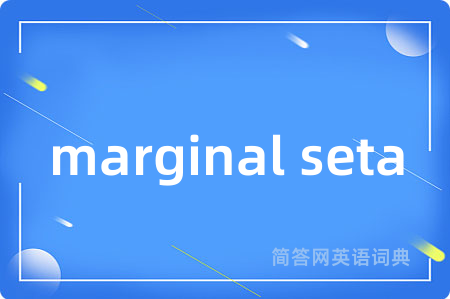 marginal seta