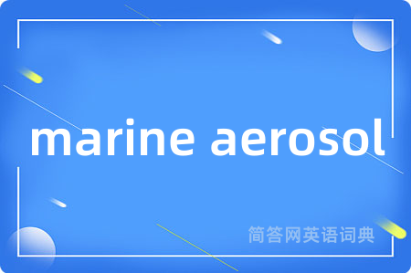 marine aerosol