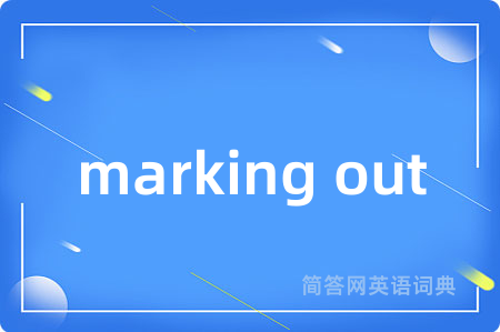 marking out