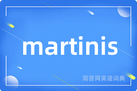 martinis
