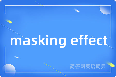 masking effect