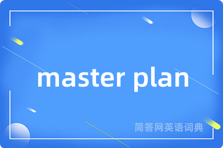 master plan