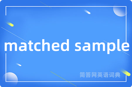 matched sample