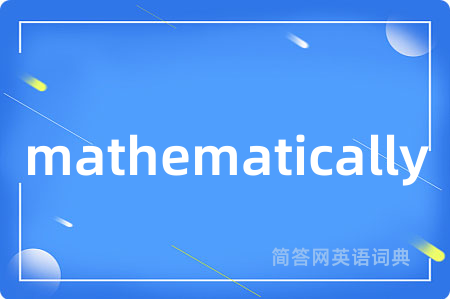 mathematically