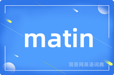 matin