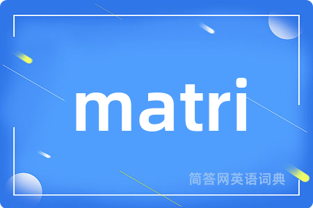 matri