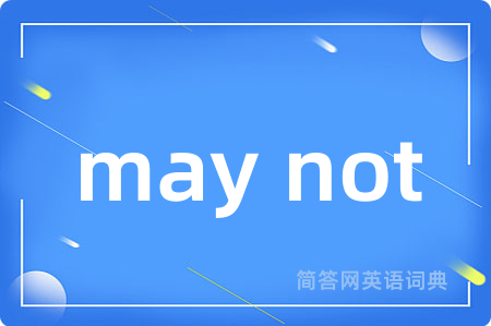 may not