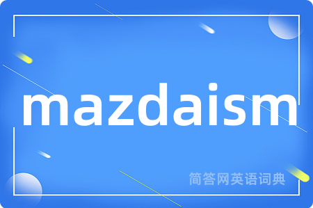 mazdaism