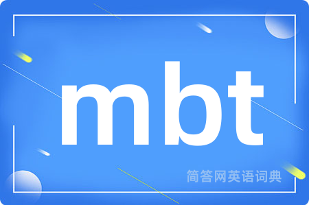 mbt