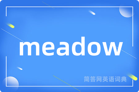 meadow