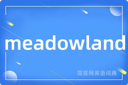 meadowland