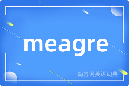 meagre